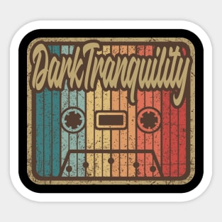 Dark Tranquility Vintage Cassette Sticker